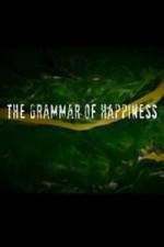 Watch The Grammar of Happiness Movie4k