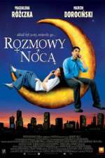 Watch Rozmowy noca Movie4k