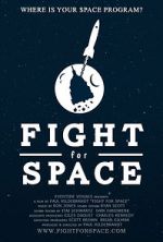 Watch Fight for Space Movie4k