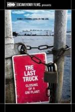 Watch The Last Truck: Closing of a GM Plant Movie4k