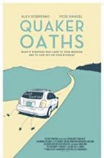 Watch Quaker Oaths Movie4k