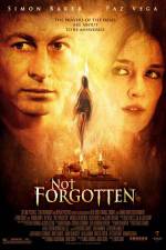 Watch Not Forgotten Online Movie4k