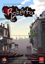 Watch Roberto (Short 2020) Movie4k