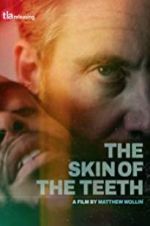 Watch The Skin of the Teeth Movie4k