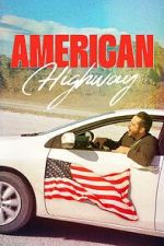 Watch American Highway Movie4k