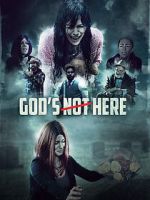 Watch God\'s Not Here Movie4k