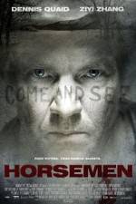 Watch The Horsemen Movie4k