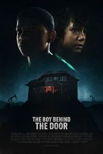 Watch The Boy Behind the Door Movie4k