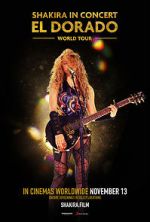 Watch Shakira in Concert: El Dorado World Tour Movie4k