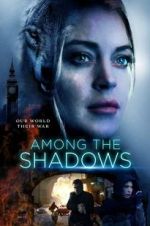 Watch Among the Shadows Movie4k