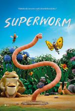 Watch Superworm Movie4k