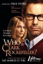 Watch Who Is Clark Rockefeller Movie4k