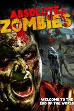 Watch Absolute Zombies Movie4k