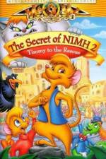 Watch The Secret of NIMH 2: Timmy to the Rescue Movie4k