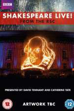 Watch Shakespeare Live! From the RSC Movie4k
