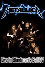 Watch Metallica: The Blindman's Ball Movie4k