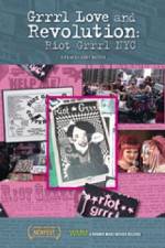 Watch Grrrl Love and Revolution Riot Grrrl NYC Movie4k