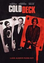 Watch Cold Deck Movie4k