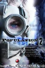 Watch Population 2 Movie4k