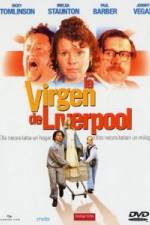 Watch The Virgin of Liverpool Movie4k