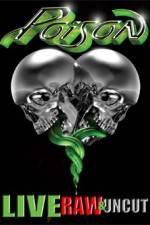 Watch Poison Live Raw and Uncut Movie4k