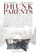 Watch Drunk Parents Movie4k