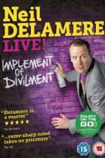 Watch Neil Delamere Implement Of Divilment Movie4k