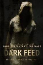 Watch Dark Feed Movie4k