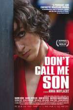Watch Don\'t Call Me Son Movie4k