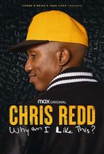 Watch Chris Redd: Why am I Like This? (TV Special 2022) Movie4k