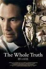 Watch The Whole Truth Movie4k