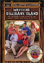 Watch Surviving Gilligan\'s Island: The Incredibly True Story of the Longest Three Hour Tour in History Movie4k