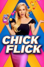 Watch Chick Flick Online Movie4k