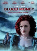 Watch Tomato Red: Blood Money Movie4k