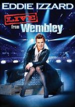 Watch Eddie Izzard: Live from Wembley Movie4k