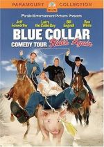 Watch Blue Collar Comedy Tour Rides Again (TV Special 2004) Movie4k