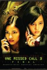 Watch One Missed Call Final Movie4k