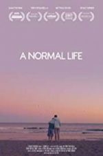 Watch A Normal Life Movie4k