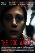 Watch The Dog Walker Movie4k