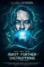 Watch Await Further Instructions Movie4k