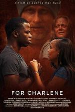 Watch For Charlene Online Movie4k