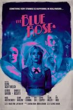 Watch The Blue Rose Movie4k