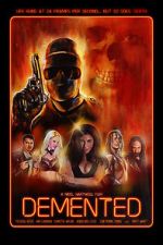 Watch The Demented Movie4k