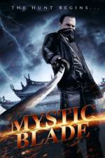 Watch Mystic Blade Movie4k