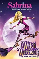 Watch Sabrina: A Witch and the Werewolf Movie4k