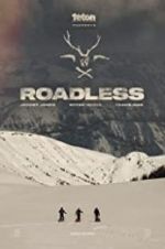 Watch Roadless Movie4k