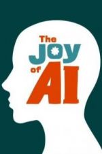 Watch The Joy of AI Movie4k