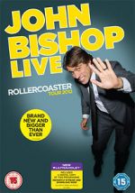 Watch John Bishop Live: The Rollercoaster Tour Movie4k