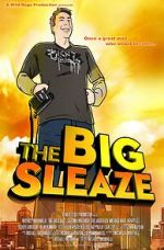 Watch The Big Sleaze Movie4k