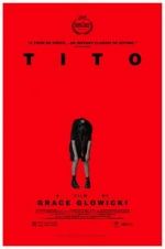 Watch Tito Movie4k